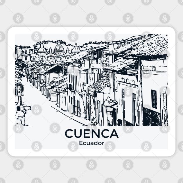 Cuenca - Ecuador Magnet by Lakeric